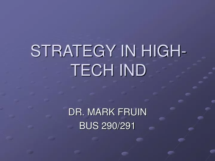strategy in high tech ind