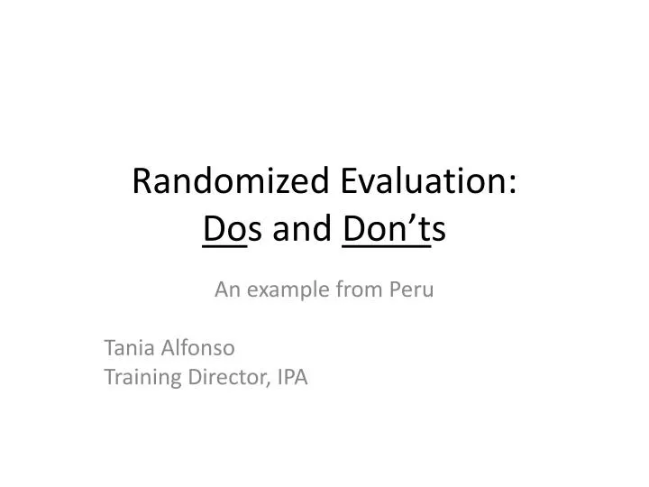 randomized evaluation do s and don t s