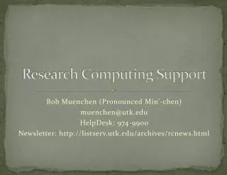 Research Computing Support