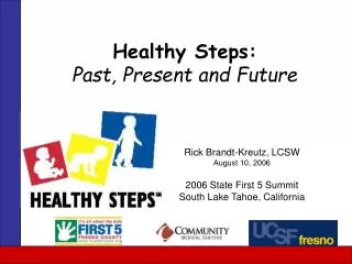 Healthy Steps: Past, Present and Future
