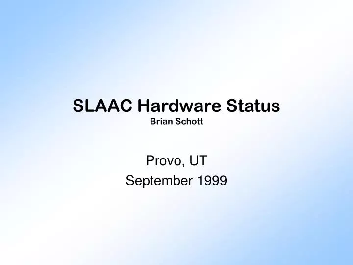 slaac hardware status brian schott