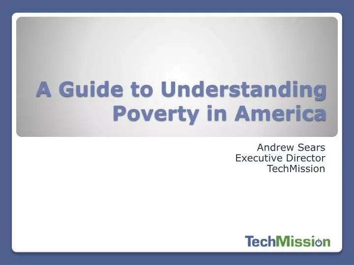 a guide to understanding poverty in america