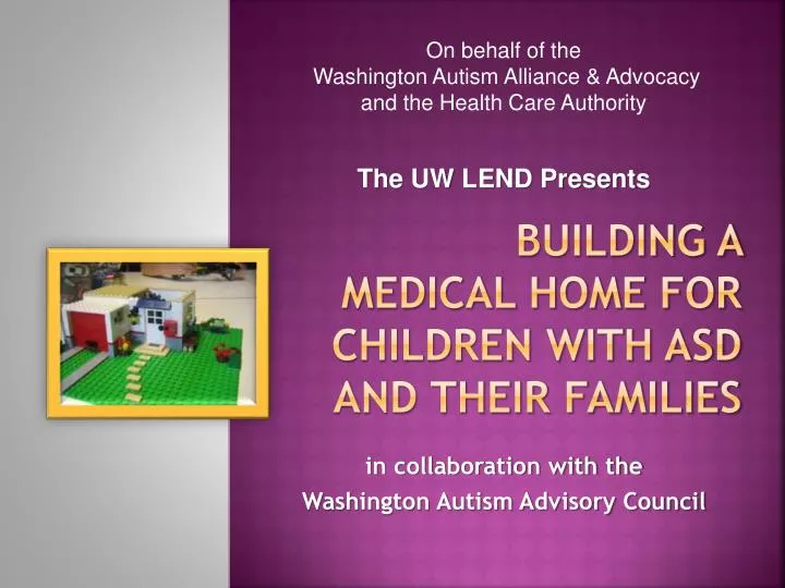 building a medical home for children with asd and their families