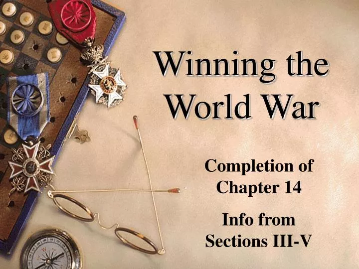 winning the world war