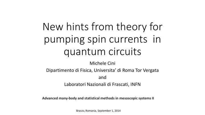 new hints from theory for pumping spin currents in quantum circuits