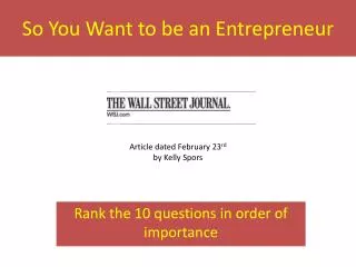 So You Want to be an Entrepreneur