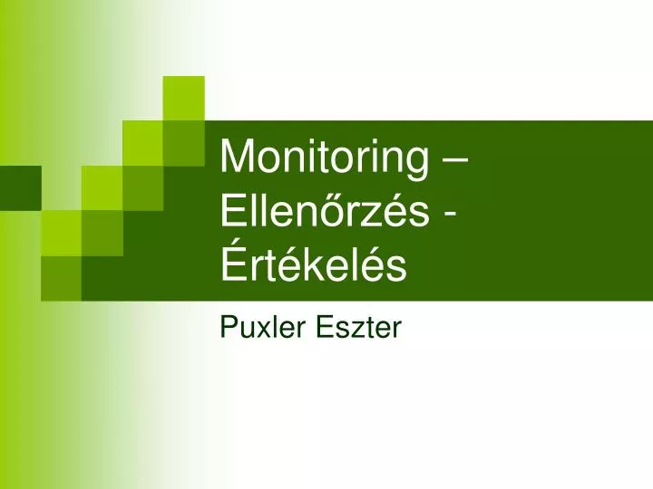 monitoring ellen rz s rt kel s