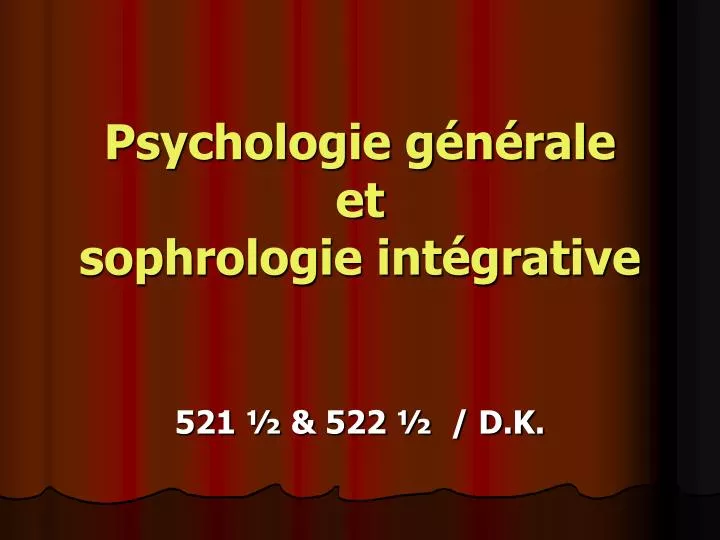 psychologie g n rale et sophrologie int grative