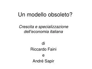 un modello obsoleto