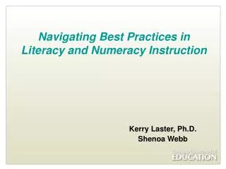 Navigating Best Practices in Literacy and Numeracy Instruction