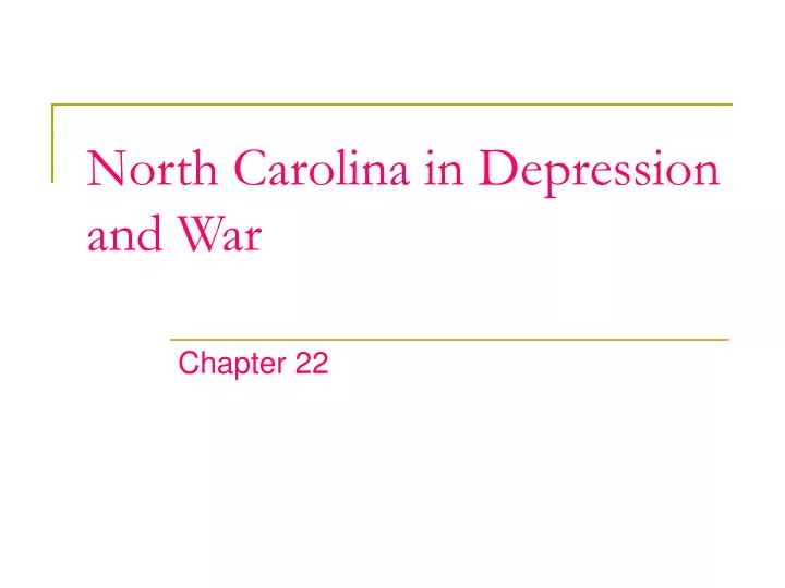 north carolina in depression and war