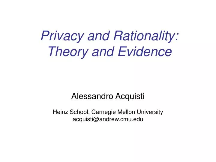 privacy and rationality theory and evidence