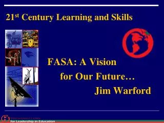 21 st Century Learning and Skills