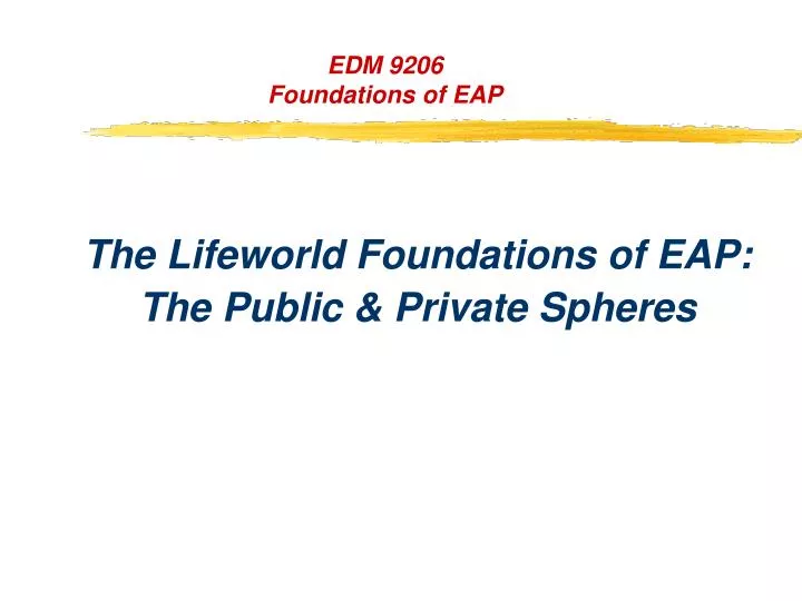 edm 9206 foundations of eap