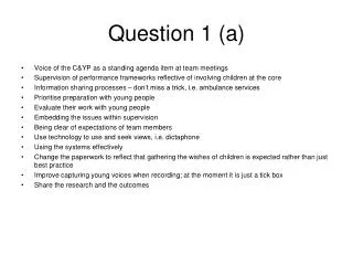 Question 1 (a)
