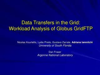 Data Transfers in the Grid: Workload Analysis of Globus GridFTP