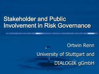 Stakeholder and Public Involvement in Risk Governance