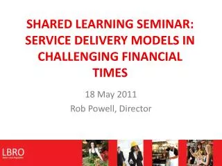 shared learning seminar service delivery models in challenging financial times