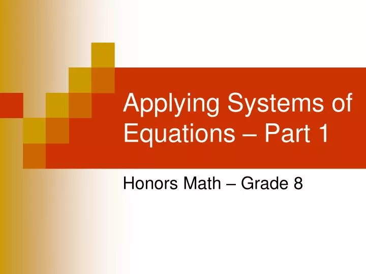 applying systems of equations part 1