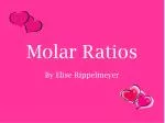 Molar Ratios - slide 1