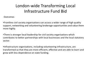 London-wide Transforming Local Infrastructure Fund Bid