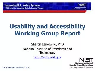 Usability and Accessibility Working Group Report