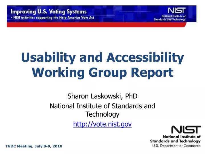 usability and accessibility working group report