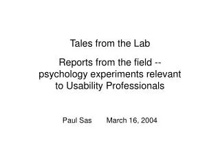 Tales from the Lab