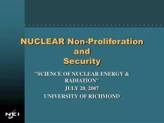 NUCLEAR Non-Proliferation and Security