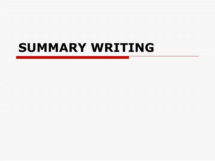 summary writing