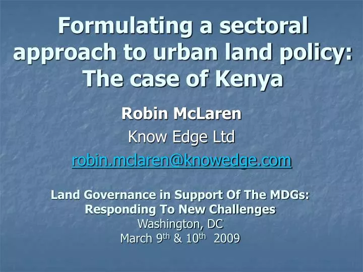 formulating a sectoral approach to urban land policy the case of kenya