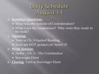 Daily Schedule August 14
