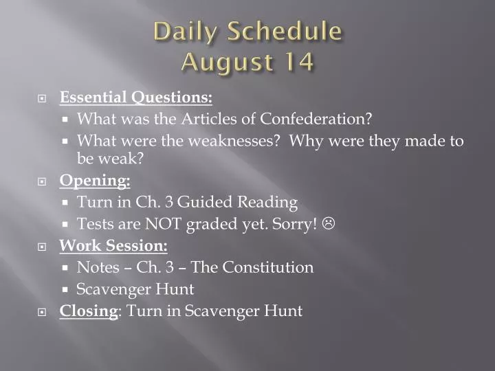 daily schedule august 14