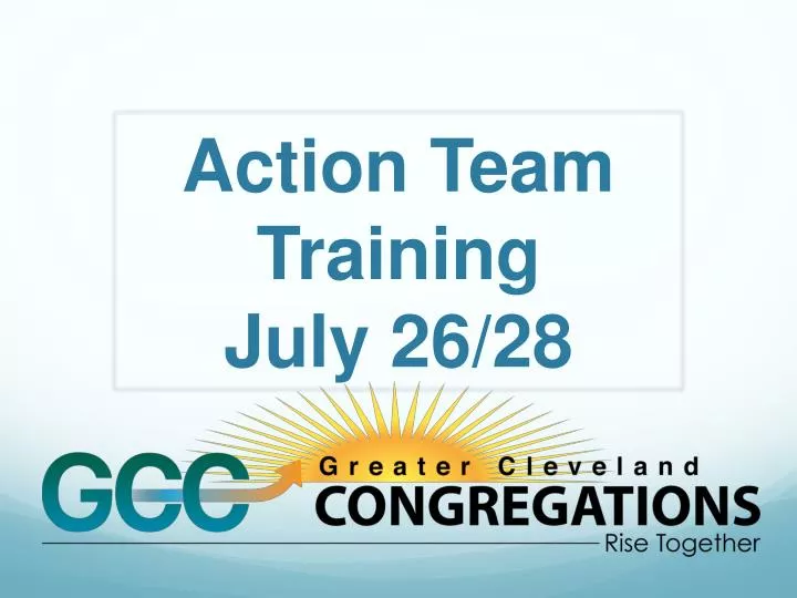 action team training july 26 28