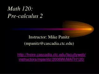 Math 120: Pre-calculus 2