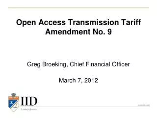 Open Access Transmission Tariff Amendment No. 9