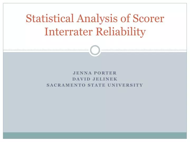 statistical analysis of scorer interrater reliability