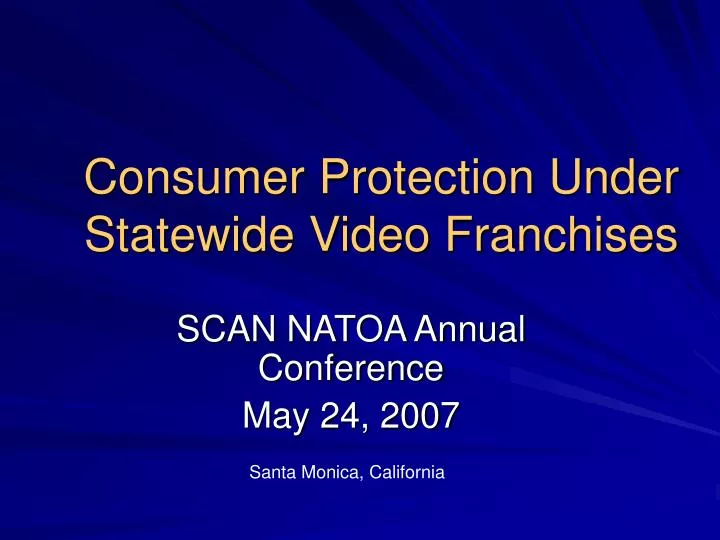 consumer protection under statewide video franchises