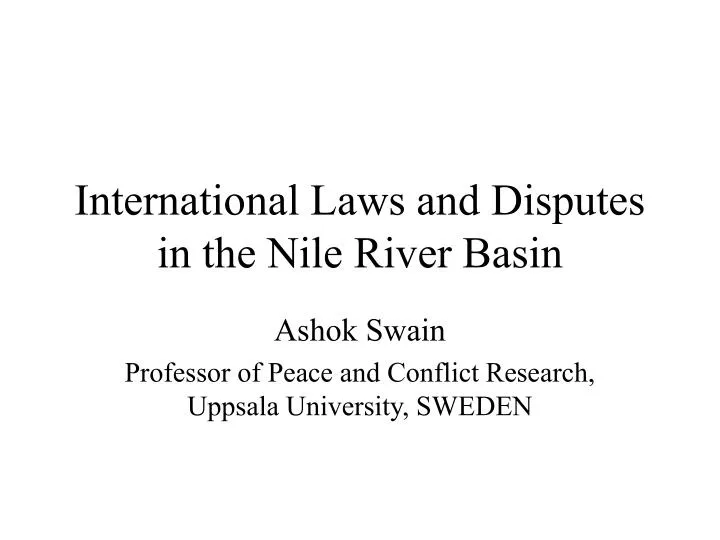 international laws and disputes in the nile river basin