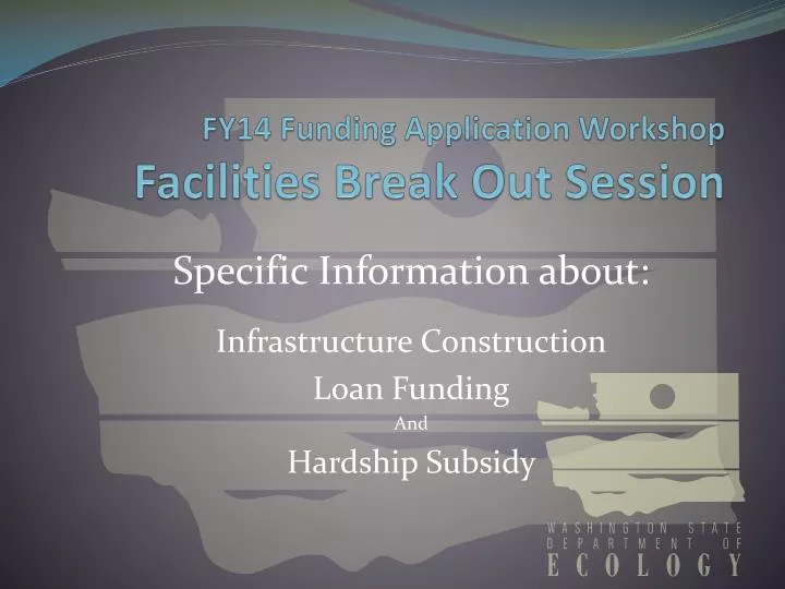 fy14 funding application workshop facilities break out session