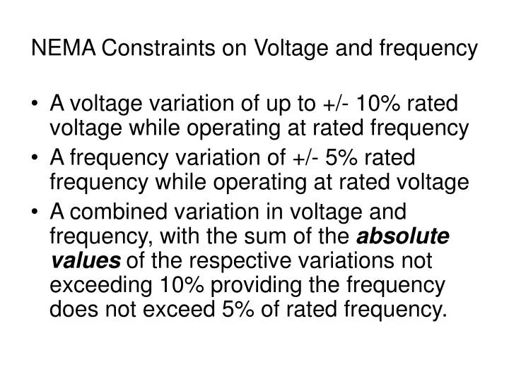 nema constraints on voltage and frequency