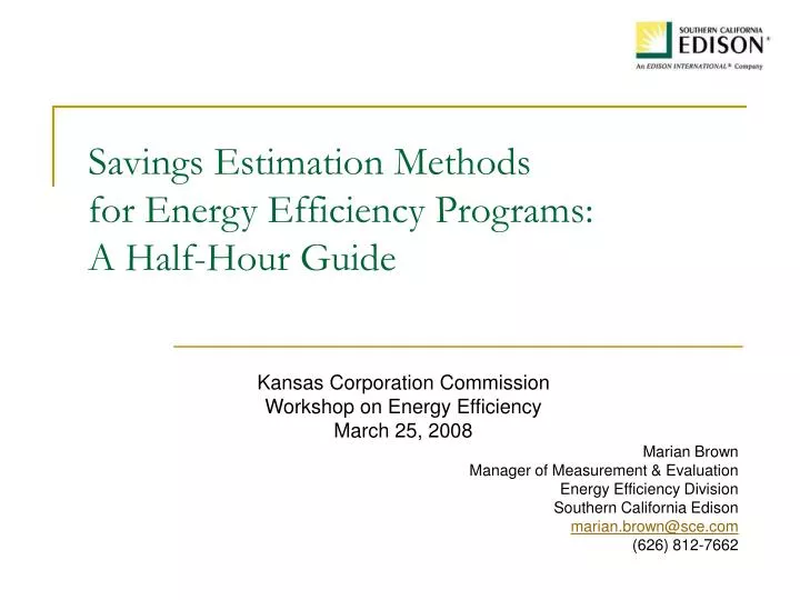 savings estimation methods for energy efficiency programs a half hour guide