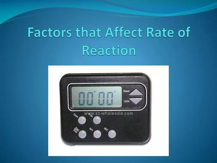 factors that affect rate of reaction