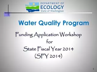 Funding Application Workshop for State Fiscal Year 2014 (SFY 2014)