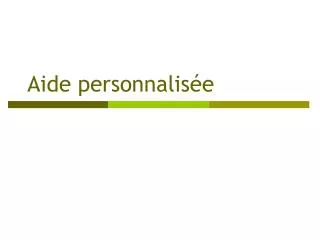 aide personnalis e