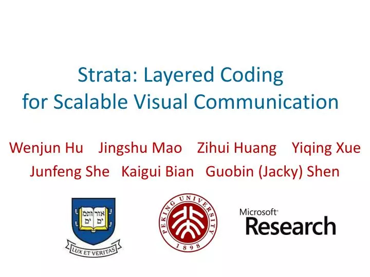 strata layered coding for scalable visual communication