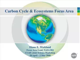 Carbon Cycle &amp; Ecosystems Focus Area