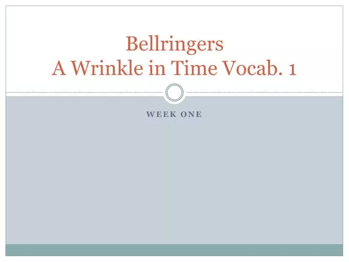 bellringers a wrinkle in time vocab 1