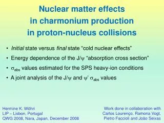 Nuclear matter effects in charmonium production in proton-nucleus collisions ?