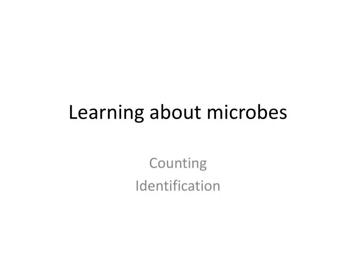 learning about microbes